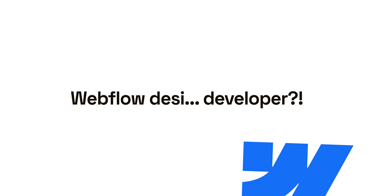 What to look for when hiring a Webflow designer or developer